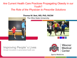 Improving People’s Lives Youth? The Role of the Physician to Prescribe Solutions