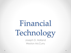 Financial Technology Joseph D. Holland Weston McCurry