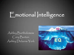 Emotional Intelligence Ashley Bartholomew Cory Burton Ashley Dickens-York