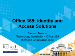 Office 365: Identity and Access Solutions Suresh Menon – Office 365