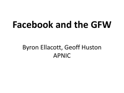 Facebook and the GFW Byron Ellacott, Geoff Huston APNIC