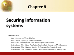 Securing information systems Chapter 8 VIDEO CASES