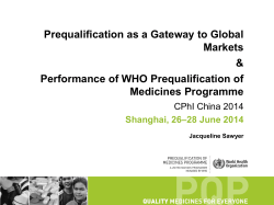 Prequalification as a Gateway to Global Markets &amp; Performance of WHO Prequalification of