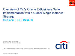 Overview of Citi's Oracle E-Business Suite Strategy Session ID: CON3458