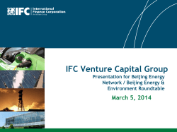 IFC Venture Capital Group March 5, 2014 Presentation for Beijing Energy
