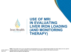 USE OF MRI IN EVALUATING LIVER IRON LOADING (AND MONITORING