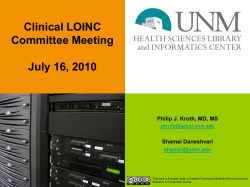 Clinical LOINC Committee Meeting July 16, 2010 Philip J. Kroth, MD, MS
