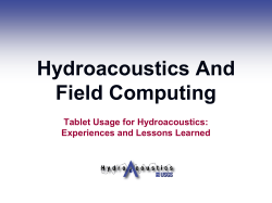 Hydroacoustics And Field Computing Tablet Usage for Hydroacoustics: Experiences and Lessons Learned