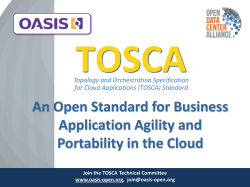 TOSCA An Open Standard for Business Application Agility and Portability in the Cloud