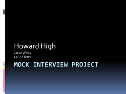 Howard High MOCK INTERVIEW PROJECT Jason Weiss Laurie Terry