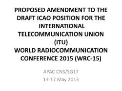 PROPOSED AMENDMENT TO THE DRAFT ICAO POSITION FOR THE INTERNATIONAL TELECOMMUNICATION UNION