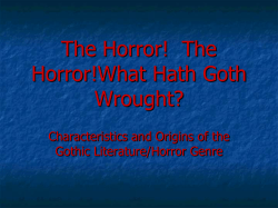The Horror!  The Horror!What Hath Goth Wrought? Characteristics and Origins of the