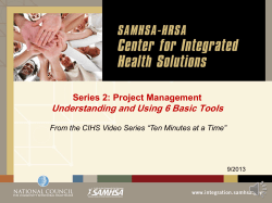Understanding and Using 6 Basic Tools Series 2: Project Management 9/2013