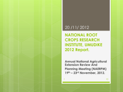 NATIONAL ROOT CROPS RESEARCH INSTITUTE, UMUDIKE 2012 Report.