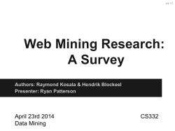 Web Mining Research: A Survey April 23rd 2014 CS332
