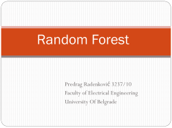 Random Forest Predrag Radenković 3237/10 Faculty of Electrical Engineering University Of Belgrade