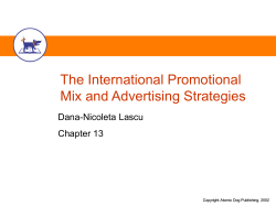 The International Promotional Mix and Advertising Strategies Dana-Nicoleta Lascu Chapter 13
