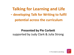 Talking for Learning and Life - developing Talk for Writing to fulfil