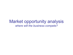 Market opportunity analysis where will the business compete?
