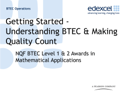Getting Started - Understanding BTEC &amp; Making Quality Count