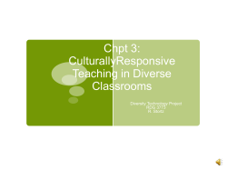 Chpt 3: CulturallyResponsive Teaching in Diverse Classrooms