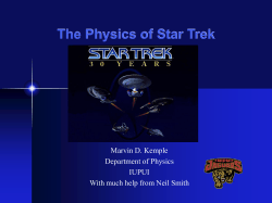 The Physics of Star Trek  Marvin D. Kemple Department of Physics