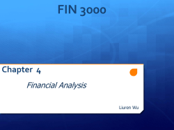 FIN 3000 Chapter  4 Financial Analysis Liuren Wu