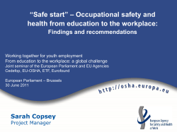 “Safe start” – Occupational safety and Findings and recommendations