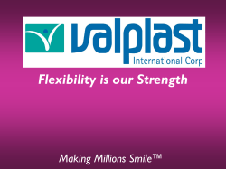 Flexibility is our Strength Making Millions Smile™
