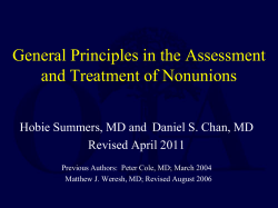 General Principles in the Assessment and Treatment of Nonunions Revised April 2011
