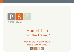 End of Life Train the Trainer 1 Westin Wall Centre Hotel