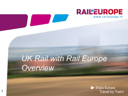 UK Rail with Rail Europe Overview Travel by Train! Enjoy Europe