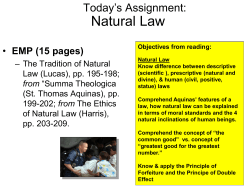 Natural Law Today’s Assignment: EMP (15 pages) – The Tradition of Natural