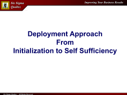 Deployment Approach From Initialization to Self Sufficiency Six Sigma