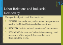 15 Labor Relations and Industrial Democracy 1.