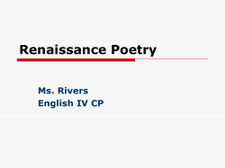 Renaissance Poetry Ms. Rivers English IV CP