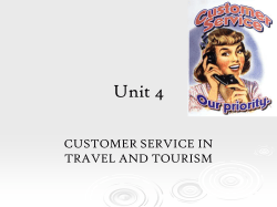 Unit 4 CUSTOMER SERVICE IN TRAVEL AND TOURISM