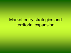 Market entry strategies and territorial expansion