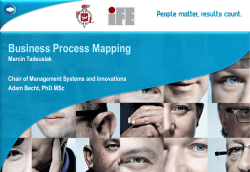 Business Process Mapping Marcin Tadeusiak Chair of Management Systems and Innovations