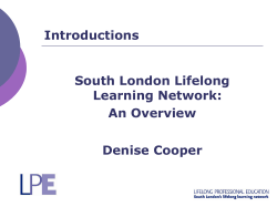 Introductions South London Lifelong Learning Network: An Overview