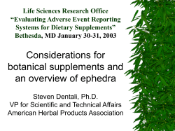 Life Sciences Research Office “Evaluating Adverse Event Reporting Systems for Dietary Supplements” Bethesda