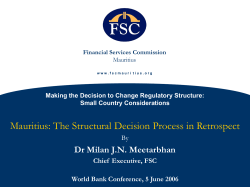 Mauritius: The Structural Decision Process in Retrospect Dr Milan J.N. Meetarbhan By