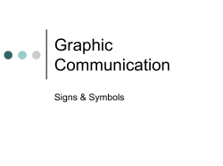 Graphic Communication Signs &amp; Symbols