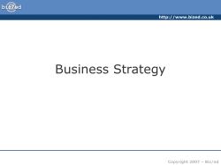 Business Strategy  Copyright 2007 – Biz/ed