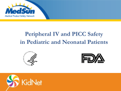 Peripheral IV and PICC Safety in Pediatric and Neonatal Patients