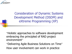 Consideration of Dynamic Systems Development Method (DSDM) and eXtreme Programming (XP)