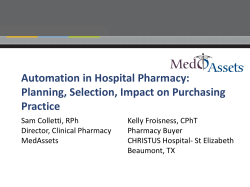 Automation in Hospital Pharmacy: Planning, Selection, Impact on Purchasing Practice