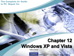 Chapter 12 Windows XP and Vista The Complete A+ Guide