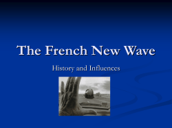 The French New Wave History and Influences