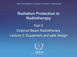 Radiation Protection in Radiotherapy Part 5 External Beam Radiotherapy